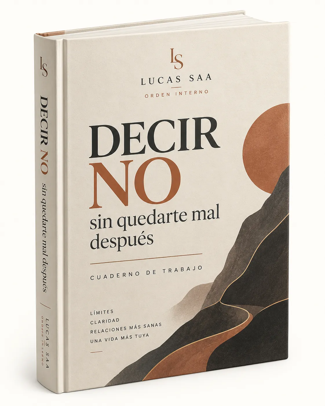 Cuaderno «Decir no sin quedarte mal después», de Lucas Saa